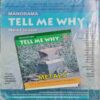 TELL ME WHY (No. 31)
