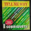 TELL ME WHY (No. 104)