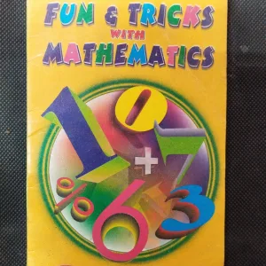 Fun & Tricks With Mathematics ( N. Moosakutty ) .