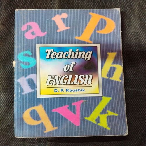 Teaching Of English ( D. P. Kaushik ) .