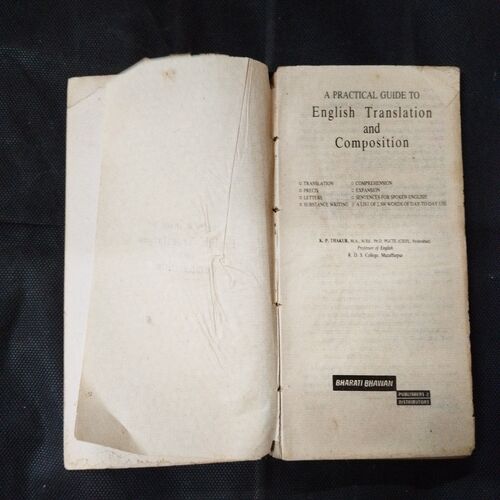 A Practical Guide To English Translation And Composition ( K. P. Thakur ) .