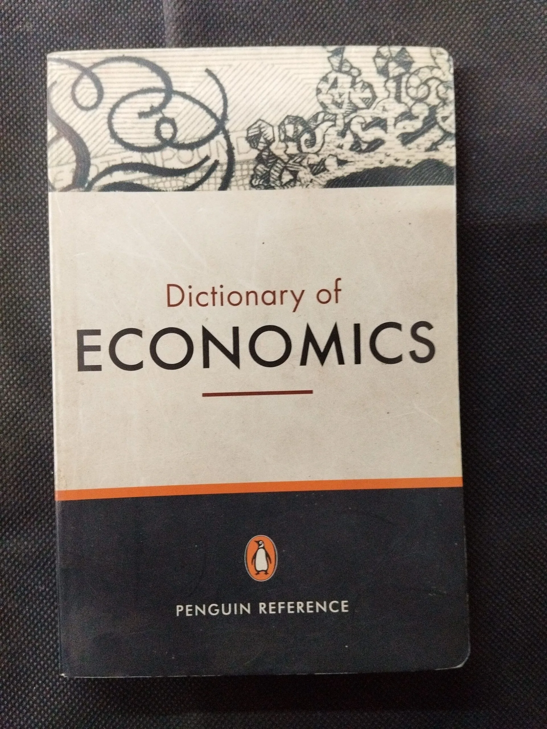 Dictionary Of Economics .