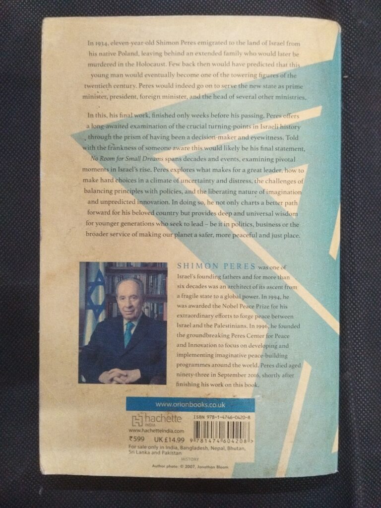 No Room For Small Dreams ( Shimon Peres ) .