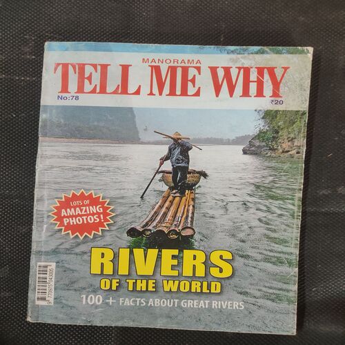 Tell Me Why . Edition :- ( March – 2013 , Vol. 07 , No. 03 ) .