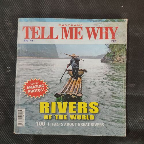 Tell Me Why . Edition :- ( March – 2013 , Vol. 07 , No. 03 ) .