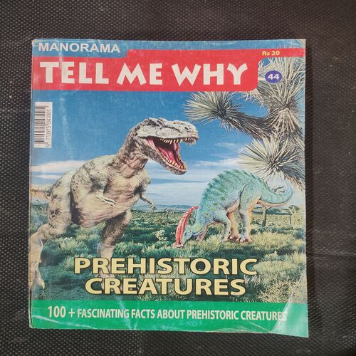 Tell Me Why . Edition :- ( May – 2010 , Vol. 04 , No. 08 ) .