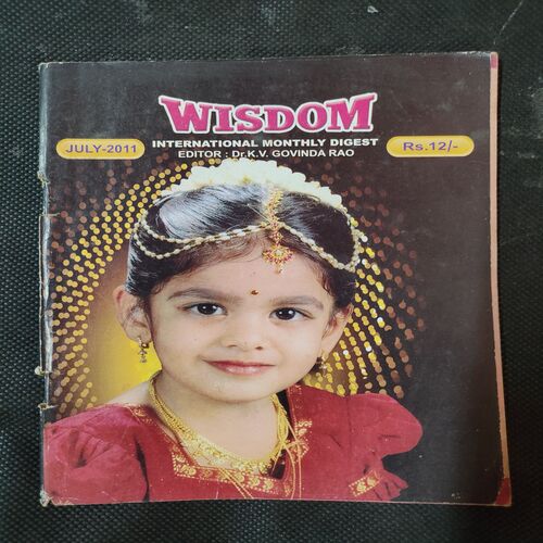 Wisdom . Edition :- ( July - 2011 ) .