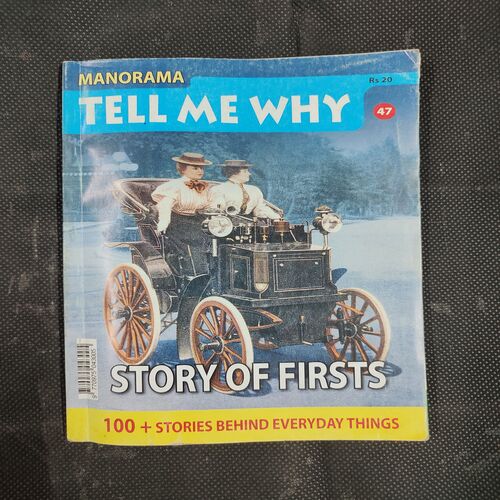 Tell Me Why . Edition :- ( Aug - 2010 , Vol. 04 , No. 11 ) .