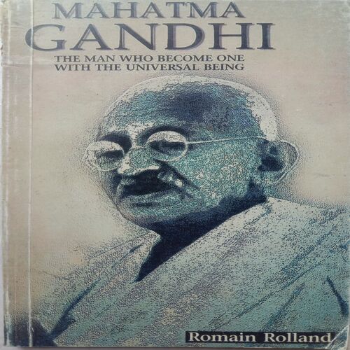 Mahatma Gandhi (By Romain Rolland)