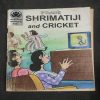 Pran's Shrimatiji And Cricket .