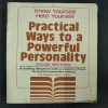 Practical Ways To a Powerful Personality .
