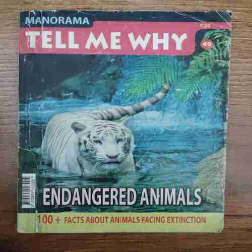 TELL ME WHY (No.49 , Endangred Animals  )