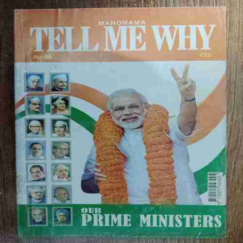 TELL ME WHY ( No. 95, Our  Prime Ministers )