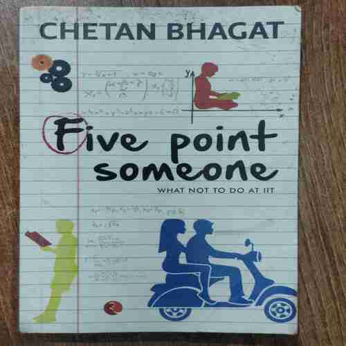 Five Point Someone ( Chetan Bhagat )