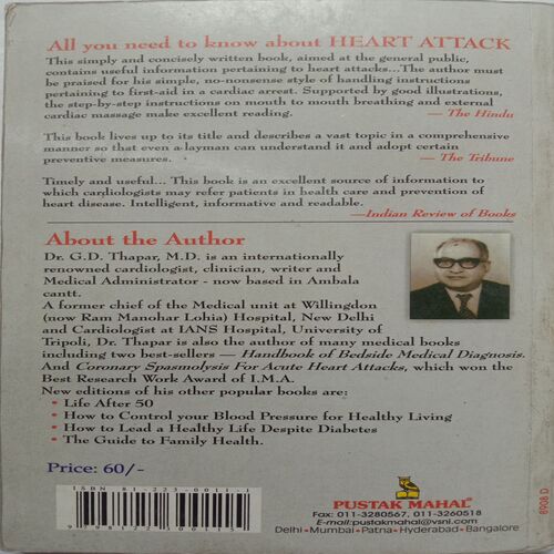 All You Need To Know About Heart Attack (By Dr. G.D. Thapar)