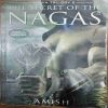 The Secret of the Nagas (Amish)