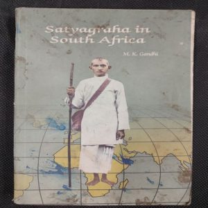 Satyagraha In South Africa .