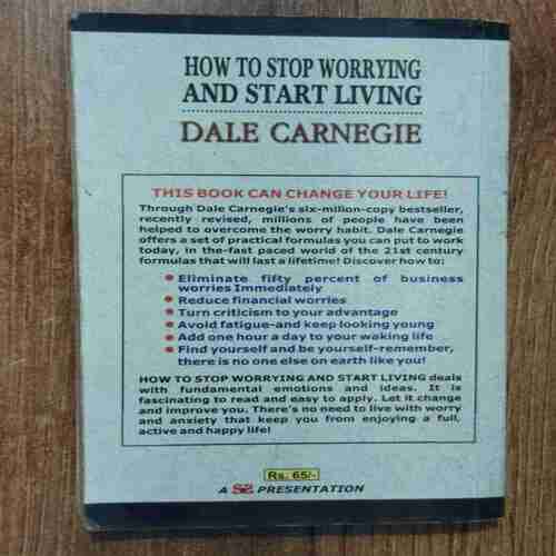How To Stop Worrying And Start Living (Dale Carnegie )