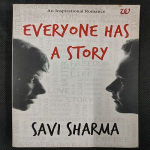 Everyone Has A Story .