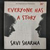 Everyone Has A Story .