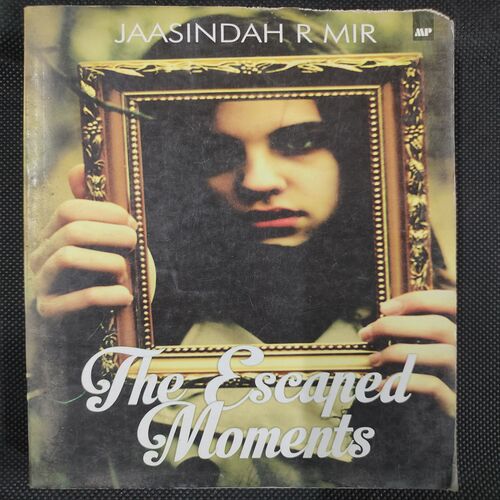 The Escaped Moments .