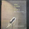 The Press In India An Overiew .