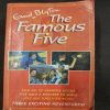 The Famous Five .