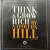 Think And Grow Rich (By Napoleon Hill)
