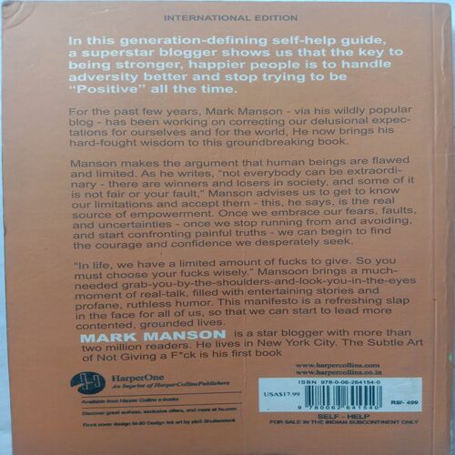 The Subtle Art Of Not Giving A Fuck (By Mark Manson)