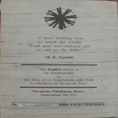 An Autobiography Or The Story Of My Experiments With Truth (By M.K. Gandhi)