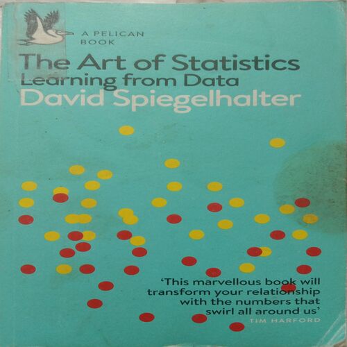 The Art Of Statistics (By David Spiegelhalter)