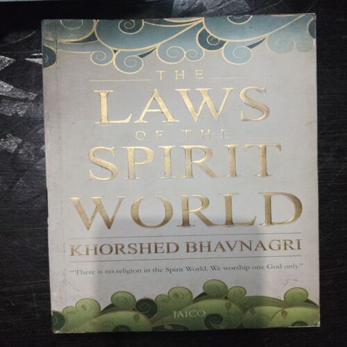 The Laws Of The Spirit World ( Khorshed Bhavnagri )
