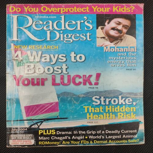 Reader’s Digest . Edition :- ( July - 2004 ) .