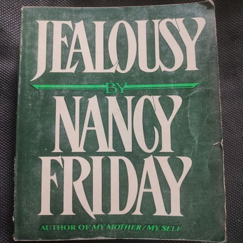 Jealousy By Nancy Friday . ( Binding side front cover damage ).