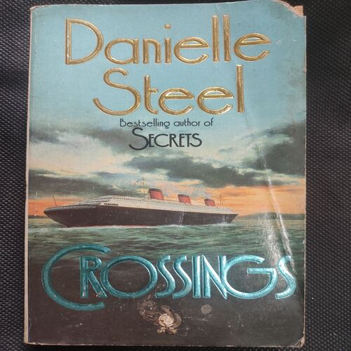 Danielle Steel Best selling Author of Secrets Crossings .