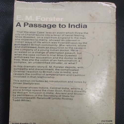 E. M. Forster A Passage To India .