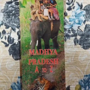 Madhya Pradesh A to Z .