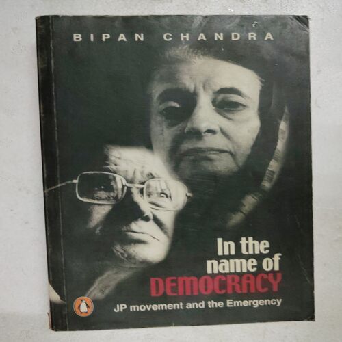 In The Name of Democracy ( Bipan Chandra )