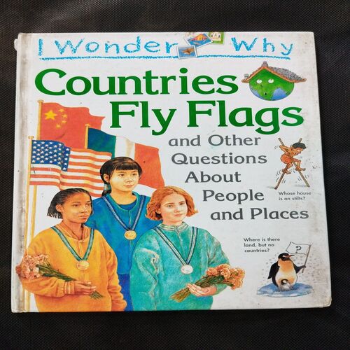 I Wonder Why ( Countries Fly Flags ).