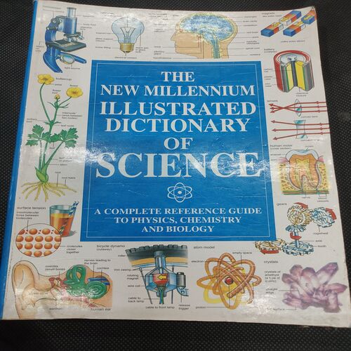 The New Millennium illustrated Dictionary Of Science .