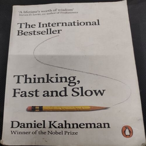 Thinking , Fast And Slow .