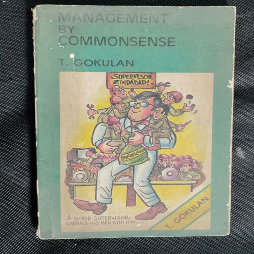 Management By Commonsense ( T . Gokulan )