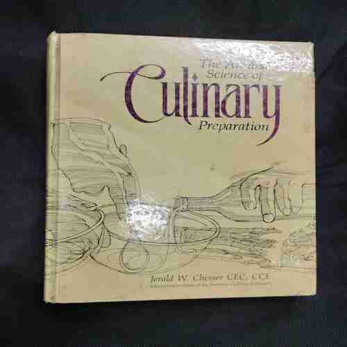 THE ART SCIENCE OF CULINARY PREPARATION
