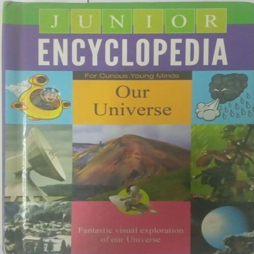 Junior Encyclopedia Our Universe.