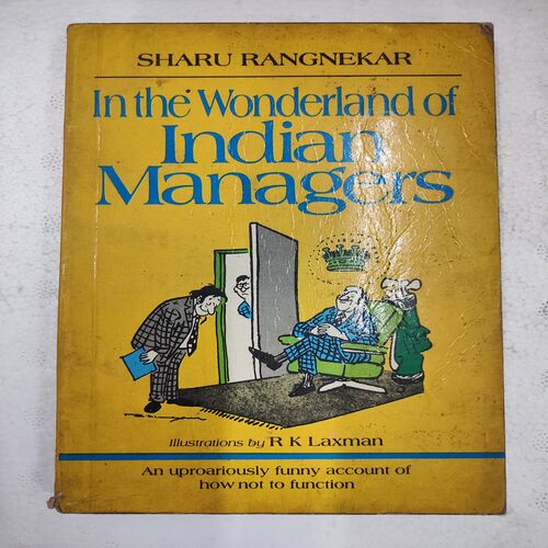 In The Wonderland Of Indian Managers .
