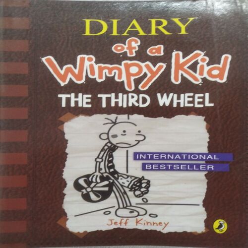 Diary Of A Wimpy Kid : The Third Wheel (By Jeff Kinney)