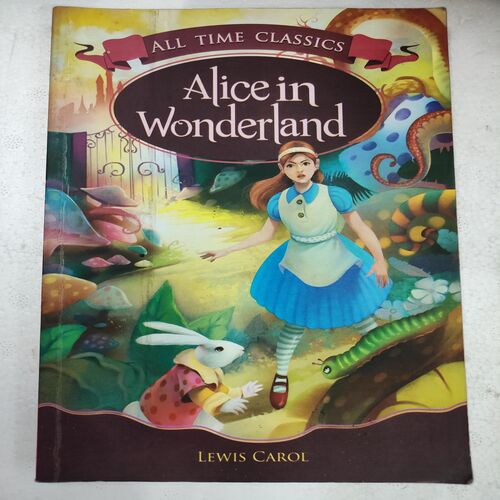 Alice In Wonderland .