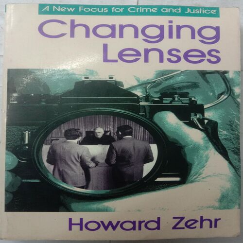 Changing Lenses (By Howard Zehr)