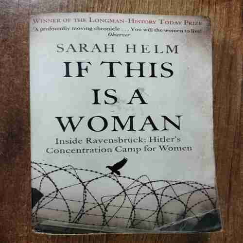 If This Is A Women ( Sarah Helm )