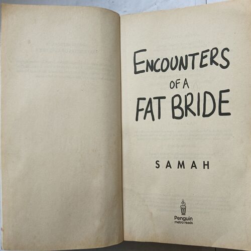 Encounter Of A Fat Bride ( By Samah )